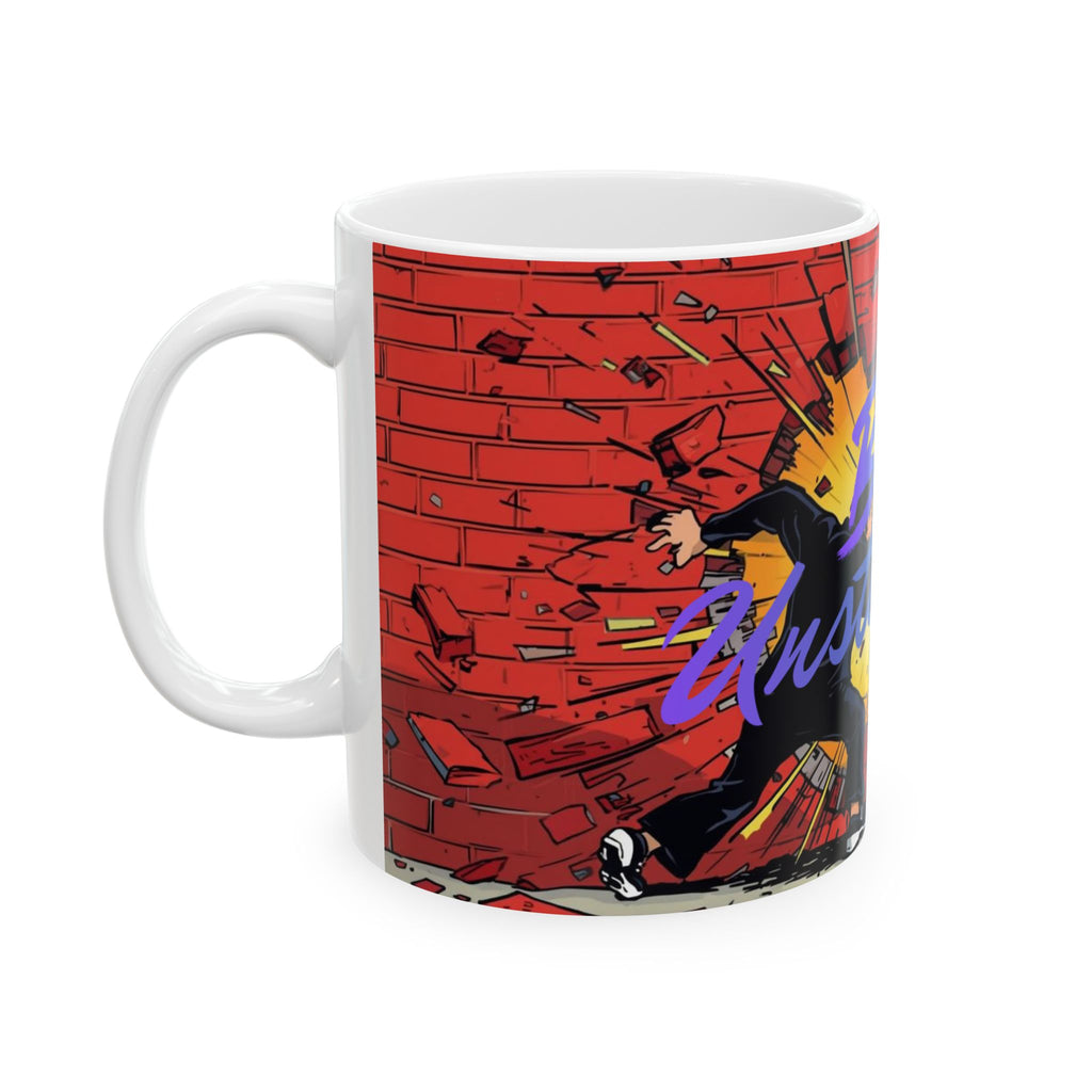 Be Unstoppable Ceramic Mug — Motivational Comic-Style Coffee Cup (11oz/15oz)