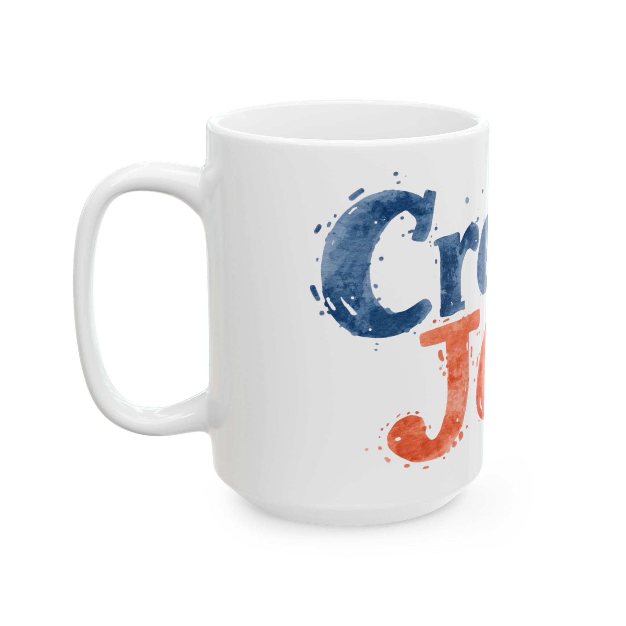 Create Joy Ceramic Mug (11oz, 15oz) — Inspirational Coffee Cup, Colorful Watercolor Typography Gift